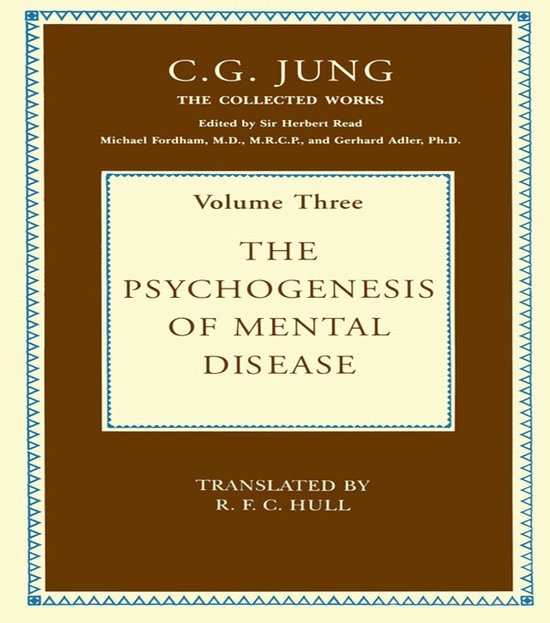 Collected Works of C. G. Jung-The Psychogenesis of Mental Di ... - cover