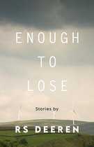 Made in Michigan Writers Series - Enough to Lose