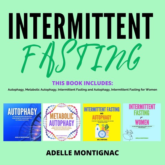 Intermittent Fasting: Autophagy, Metabolic Autophagy, Interm ... - cover