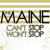 The Maine - Can't Stop Won't Stop (LP) (15th Anniversary Edition)