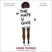 Boekomslag van 'The Hate U Give' met een vrouw die een bord omhoog houdt met de titel. Zegt 'Absoluut boeiend!' Jason Reynolds en 'Prachtig.' John Green.