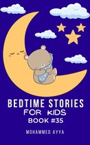 Short Bedtime Stories 35 - Bedtime Stories For Kids