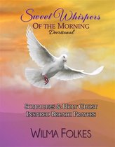 Sweet Whispers Of The Morning Devotional