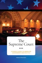 Student Guides to American Government and Politics - The Supreme Court