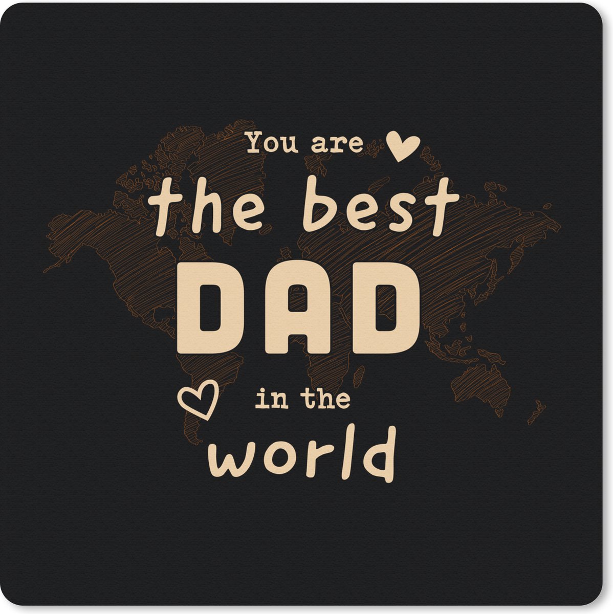 Muismat 20x20 cm - Mousepad Quotes - The best dad in the world - Spreuken - Papa - Muismatten