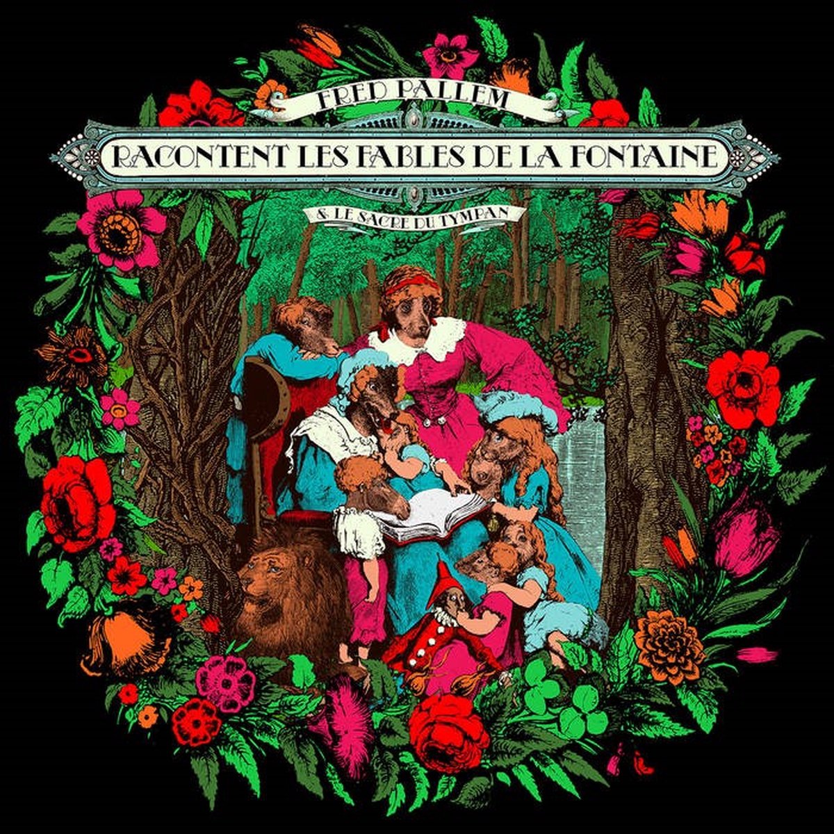 Fred Pallem & Le Sacre Du Tympan - Racontent Les Fables De La Fontaine (CD)