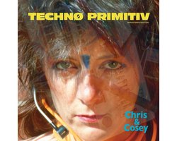 Chris & Cosey - Technø Primitiv (LP) (Coloured Vinyl) (Limited Edition) (Remastered)