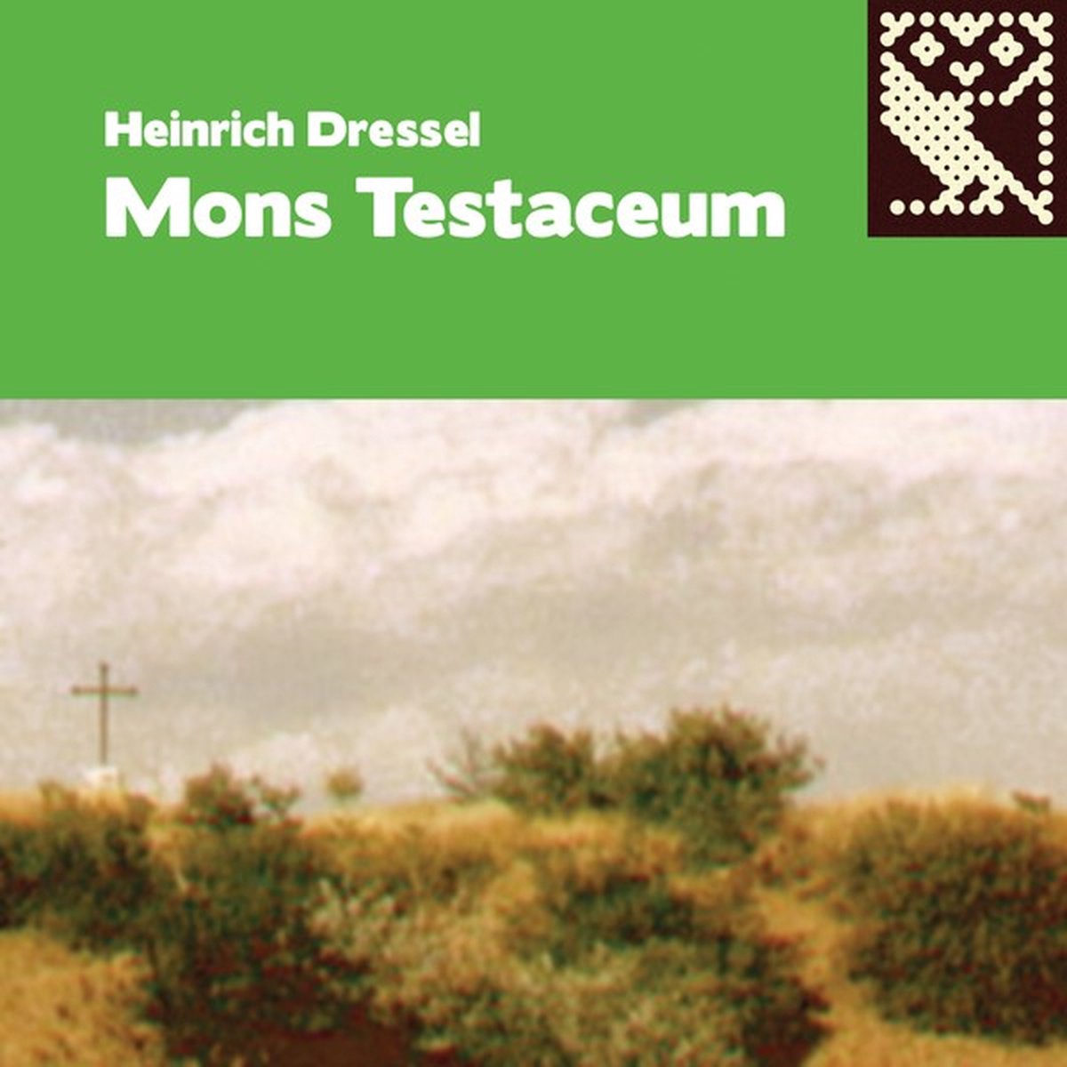 Heinrich Dressel - Mons Testaceum (LP)