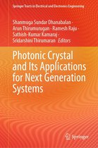 Springer Tracts in Electrical and Electronics Engineering - Photonic Crystal and Its Applications for Next Generation Systems