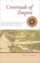Regional Perspectives on Early America - Crossroads of Empire