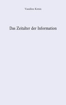 Das Zeitalter der Information