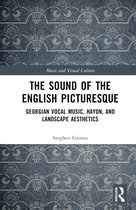 Music and Visual Culture-The Sound of the English Picturesque