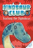 Dinosaur Club- Dinosaur Club: Tracking the Diplodocus