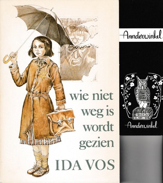 Een meisje met een paraplu en een tas, met de tekst 'Wie niet weg is wordt gezien IDA VOS'.
