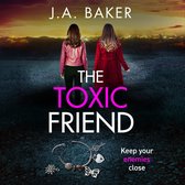 The Toxic Friend