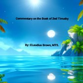 Commentary on the Book of 2nd Timothy