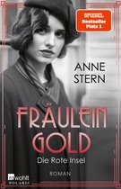 Die Hebamme von Berlin 5 - Fräulein Gold: Die Rote Insel
