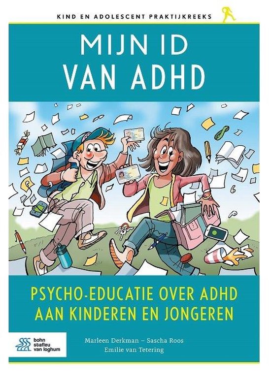 Kind en adolescent praktijkreeks - Mijn ID van ADHD - cover