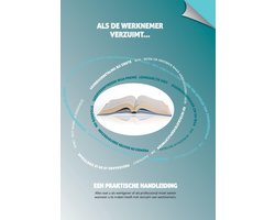 Als de werknemer verzuimt...