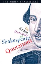 Arden Dictionary Of Shakespeare Quotatio
