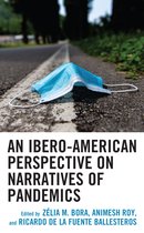Ecocritical Theory and Practice-An Ibero-American Perspective on Narratives of Pandemics