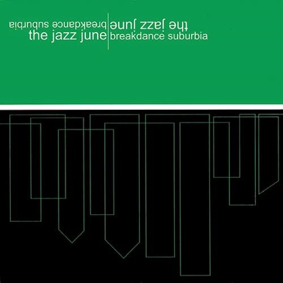 The Jazz June - Breakdance Suburbia (CD)
