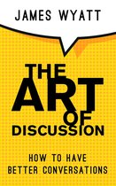 The Art Of Discussion