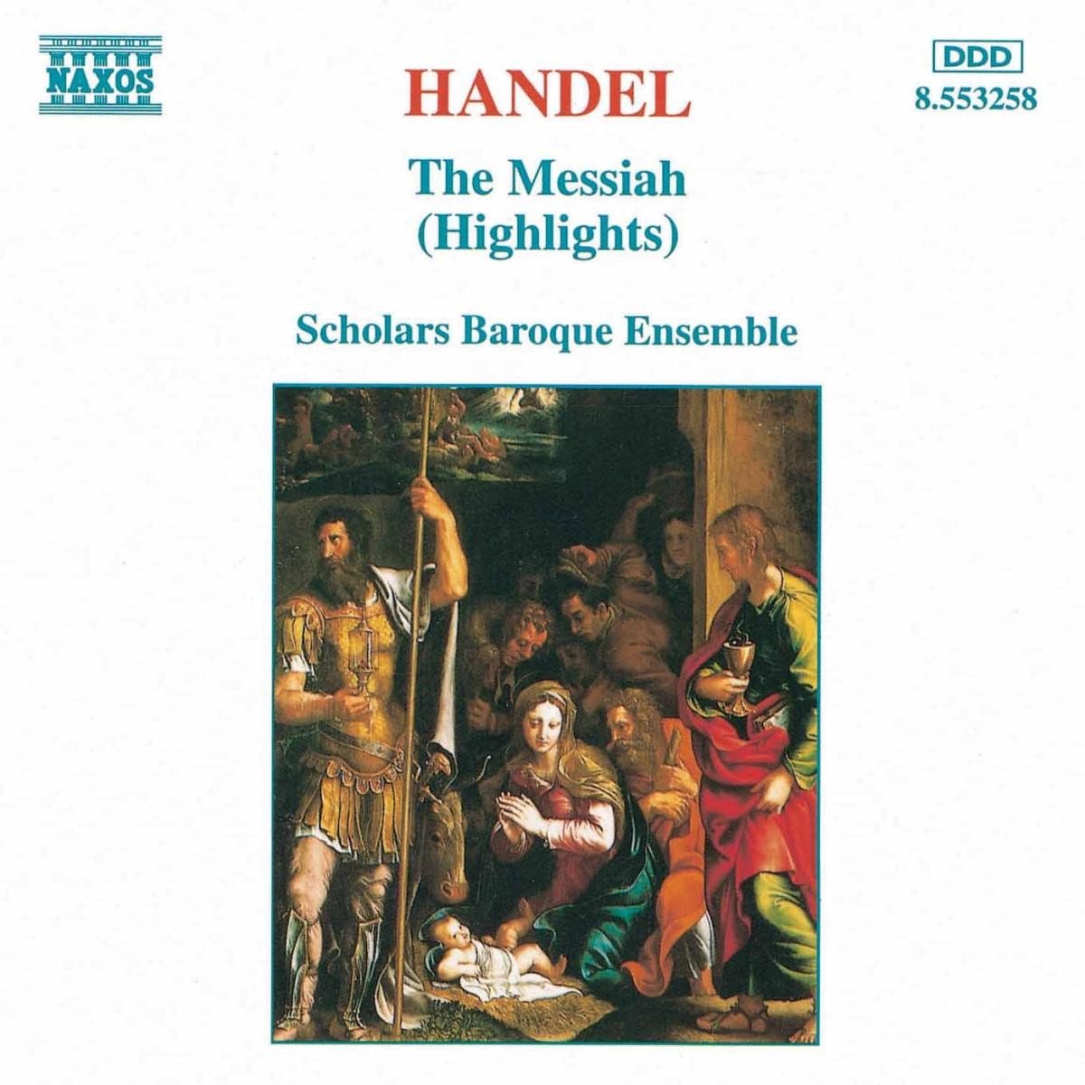 Scholars Baroque Ensemble - Händel: Messiah (Highlights) (CD)