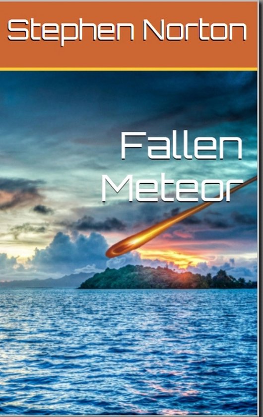The AIC Universe Novels - Fallen Meteor