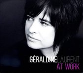 Géraldine Laurent - At Work (CD)