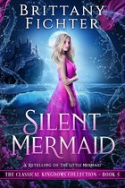 Classical Kingdoms Collection 5 - Silent Mermaid