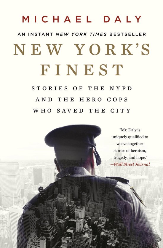 New York's Finest (ebook), Michael Daly 9781538764350 Boeken bol