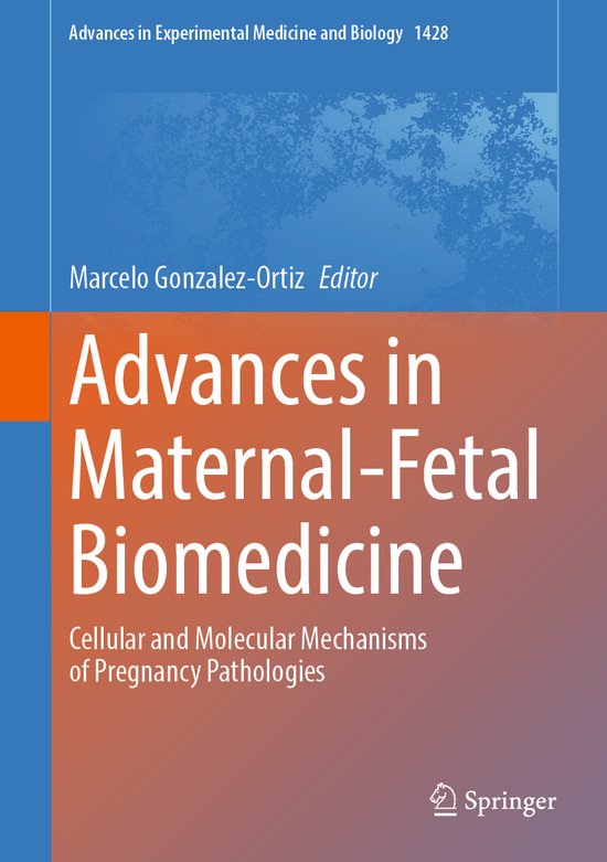 Foto: Advances in experimental medicine and biology advances in maternal fetal biomedicine