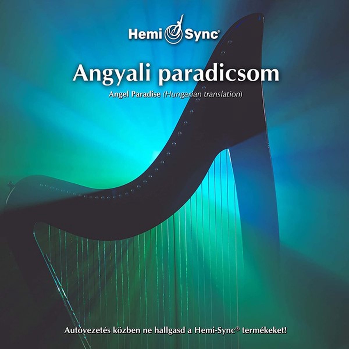 Erik Berglund - Angyali Paradicsom (Hungarian Angel Paradise) (CD) (Hemi-Sync)