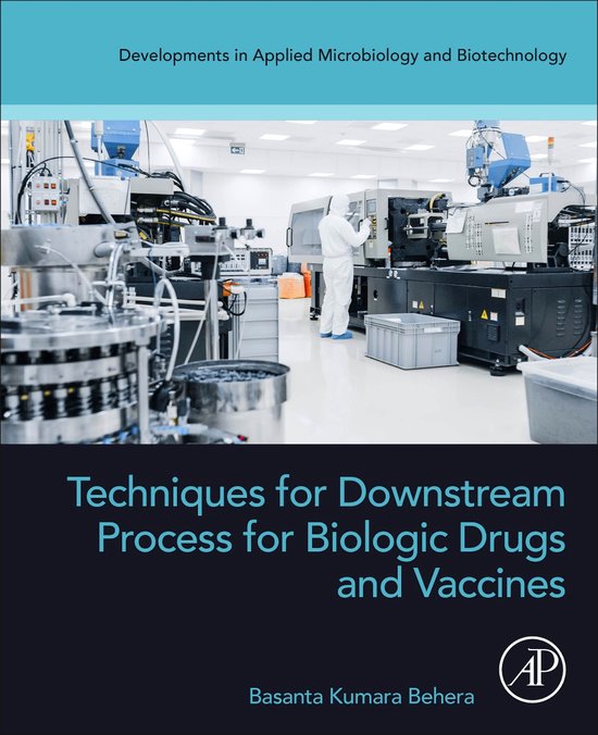 Foto: Developments in applied microbiology and biotechnology techniques for downstream process for biologic drugs and vaccines