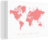 Canvas Wereldkaart - 60x40 - Wanddecoratie Wereldkaart - Roze - Quote - Kinderen - Jongens - Meisjes
