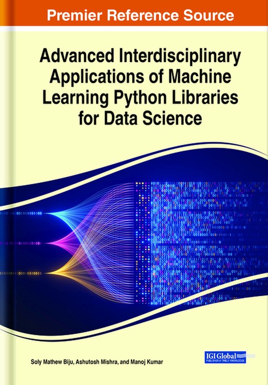 Advanced Interdisciplinary Applications of Machine Learning Python ...