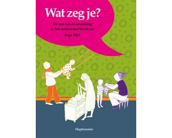 Wat zeg je?
