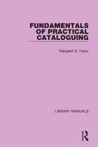 Library Manuals- Fundamentals of Practical Cataloguing
