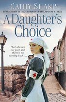 A Daughter's Choice East End Daughters, Book 2