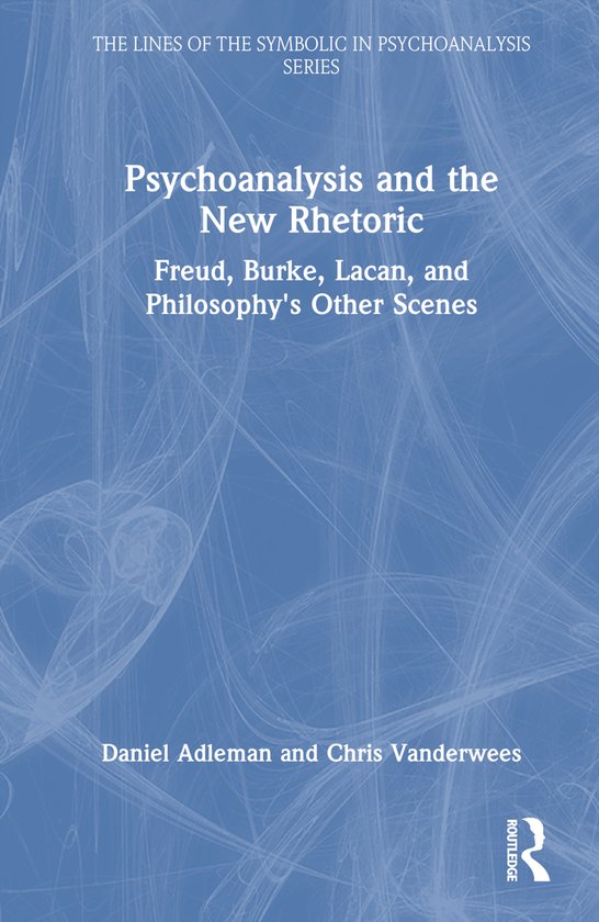The Lines of the Symbolic in Psychoanalysis Series- Psychoan ... - cover