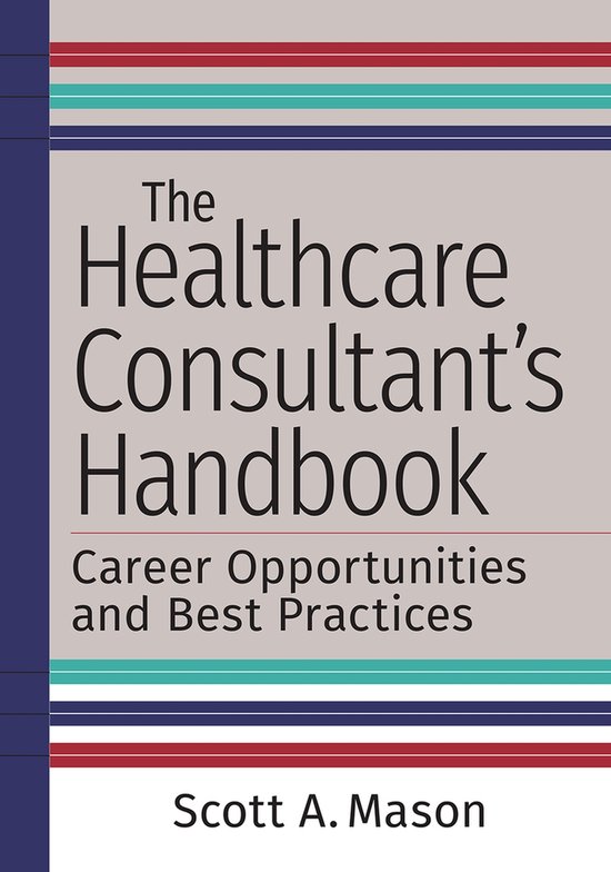 The Healthcare Consultant's Handbook - cover