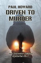 The Inspector Reason Mysteries 1 - Driven To Murder
