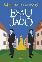 Clássicos da literatura brasileira - Esaú e Jacó