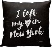 I Left My Heart In NY - Sierkussen - 40 x 40 cm - Reis Quote - New York City - Reizen / Vakantie - Reisliefhebbers - Reizigers - Voor op de bank/bed