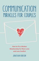 Communication Miracles for Couples