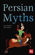 The World's Greatest Myths and Legends - Persian Myths