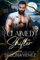 Shifter Alphas Furever Romance 3 - Claimed by Her Shifter
