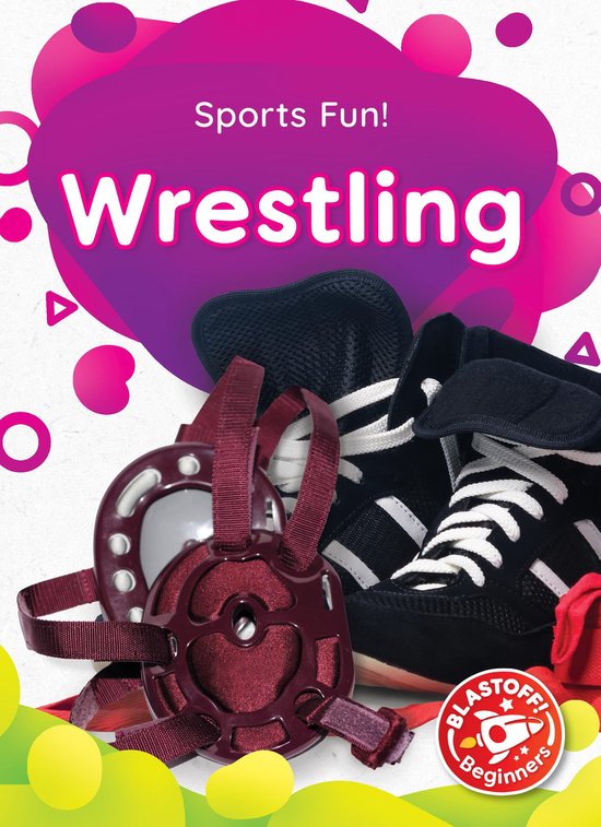 Sports Fun! Wrestling (ebook), Kieran Downs 9798886875850 Boeken