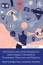 Routledge Studies in Crime and Society- Technology and Domestic and Family Violence